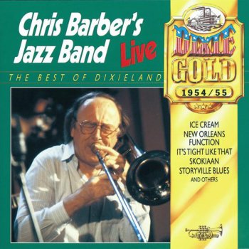 Chris Barber's Jazz Band All the Girls Go Crazy About the Way I Walk