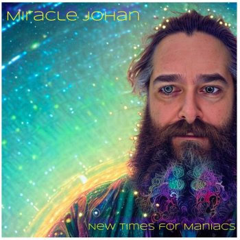 Miracle Johan (We're Living In) No Time