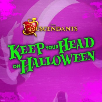 Cast - Descendants Keep Your Head on Halloween