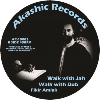 Fikir Amlak Walk with Jah Dub