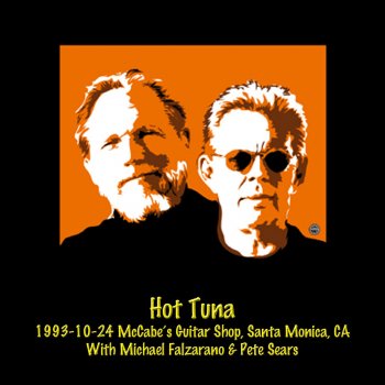 Hot Tuna Encore: Lets Work Together - Live