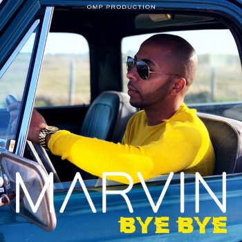 Marvin Bye Bye