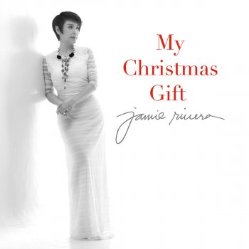 Jamie Rivera feat. Reine Mendoza Have Yourself a Merry Little Christmas