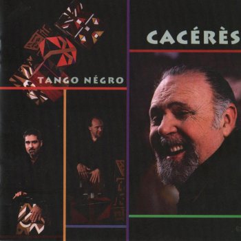 Juan Carlos Caceres Tango Negro