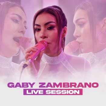 Gaby Zambrano Homenaje a Dan Den (Torbellino de Amor / Amame Con Tu Experiencia / Mi Cuerpo) - Live Session