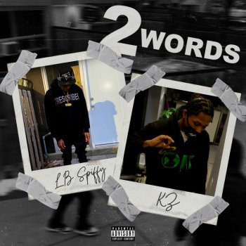 LB SPIFFY feat. Kz Flexy 2 Words (feat. Kz Flexy)