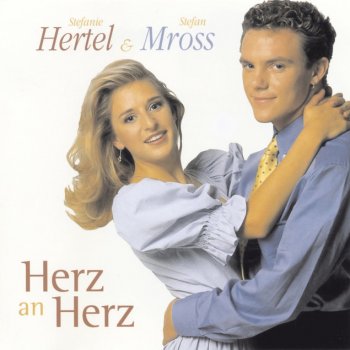 Stefanie Hertel & Stefan Mross Das hat der Himmel gut gemacht