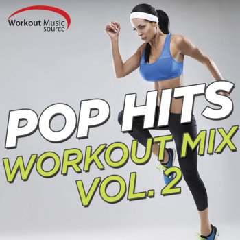 Power Music Workout Beautiful Now (Workout Mix)