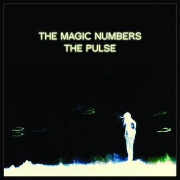 The Magic Numbers Dead Mirrors