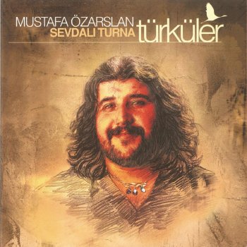 Mustafa Özarslan Bir Kuş Gibi