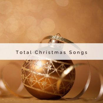 Исполнитель Acoustic Christmas, альбом 2 0 2 2 Total Christmas Songs