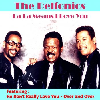 The Delfonics La la Means I Love You (Delfonics)