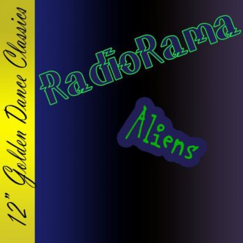 Radiorama Aliens (Extended Version)