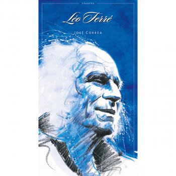 Leo Ferré Le fleuve des amants