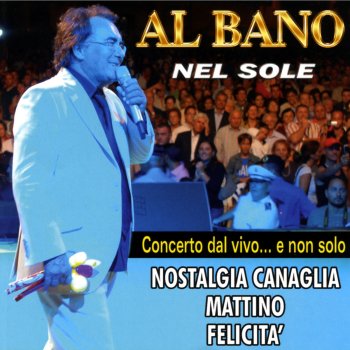 Al Bano BIANCA DI LUNA