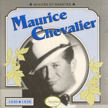 Maurice Chevalier Si J Etais Demoiselle