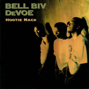 Bell Biv DeVoe Above the Rim