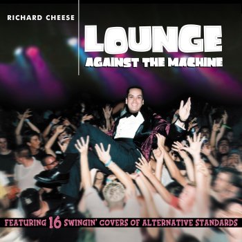 Richard Cheese Creep