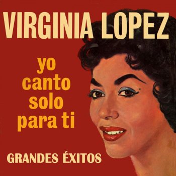 Virginia Lopez Dicen Que Estamos Enamorados