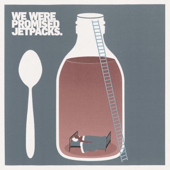 We Were Promised Jetpacks Medicine