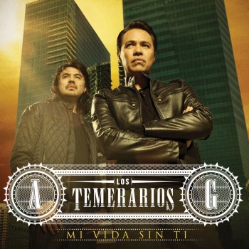 Los Temerarios Si Supieras Cuanto Te Amé