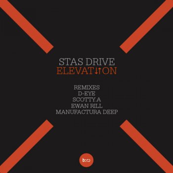 Stas Drive Elevation (D-Eye Remix)