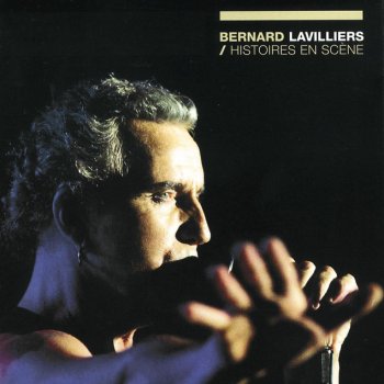 Bernard Lavilliers La Grande Marée - Version Live 99