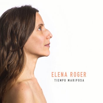 Elena Roger Vamos a Dar una Vuelta