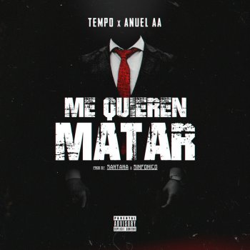 Tempo feat. Anuel AA Me Quieren Matar