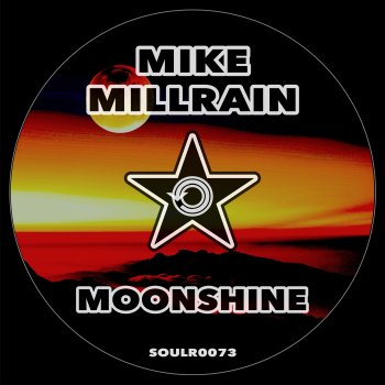 Mike Millrain Moonshine