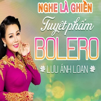 Lưu Ánh Loan LK Tango Nếu Đừng Dang Dở