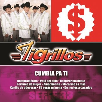 Los Tigrillos Comprométete