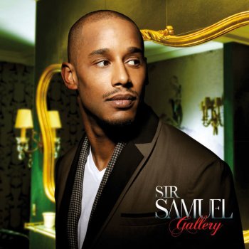 Sir Samuel Dire je t'aime (feat. Little Dan)