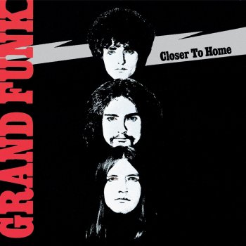 Grand Funk Railroad Get It Together