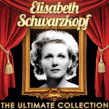 Elisabeth Schwarzkopf feat. Herbert von Karajan & Wiener Philharmoniker Der Rosenkavalier, Op. 59: Act II, Herrgott im Himmel / Mir Ist die Ehre Widerfahren