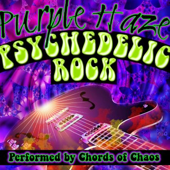 Chords of Chaos Purple Haze