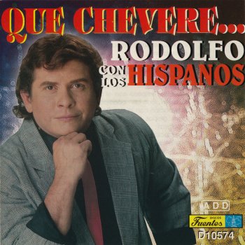 Rodolfo Aicardi feat. Los Hispanos Muchachita de Oriente