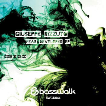 Giuseppe Rizzuto Fear Of-Noise - He Did Remix