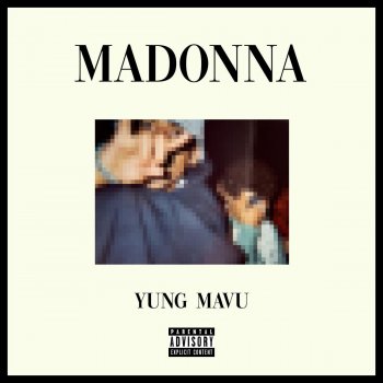 Yung Mavu Madonna