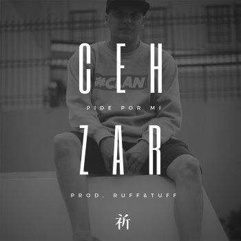 Cehzar Pide por Mi