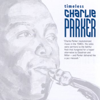 Charlie Parker Bird Gets the Worm