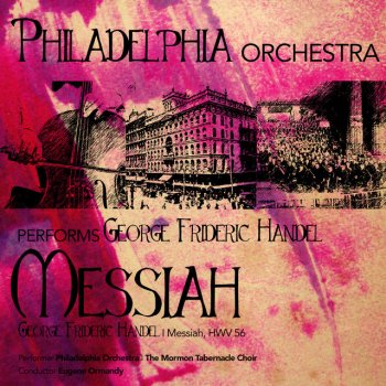 George Frideric Handel, Gilbert Johnson, Martha Lipton, Eileen Farrell, Davis Cunningham, William Warfield, Richard P. Condie, The Mormon Tabernacle Choir & Eugene Ormandy Messiah, HWV 56, Part II: And with His Stripes We are Healed