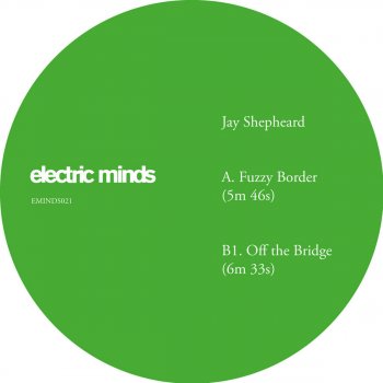 Исполнитель Jay Shepheard, альбом Fuzzy Border