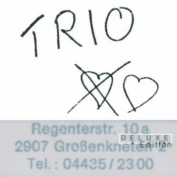 Trio Du ich wär so gern bei dir (Demo Version)