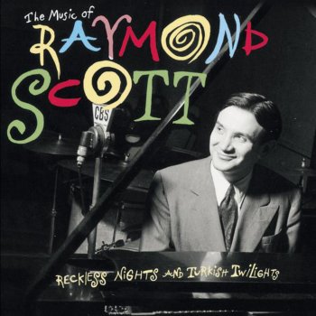 Raymond Scott Chatter