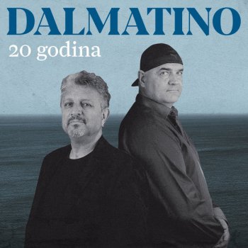 Dalmatino Ljubin Ti Ruku