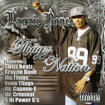 Layzie Bone feat. Mr. Capone-E & Mr. Criminal We Ain’t Hard 2 Find