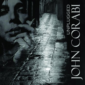 John Corabi I Never Loved Her Anyway