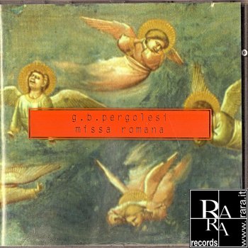 Giovanni Battista Pergolesi Missa Romana in Fa Maggiore : II. Christe