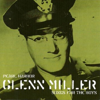Glenn Miller Yes My Darlin' Daughter